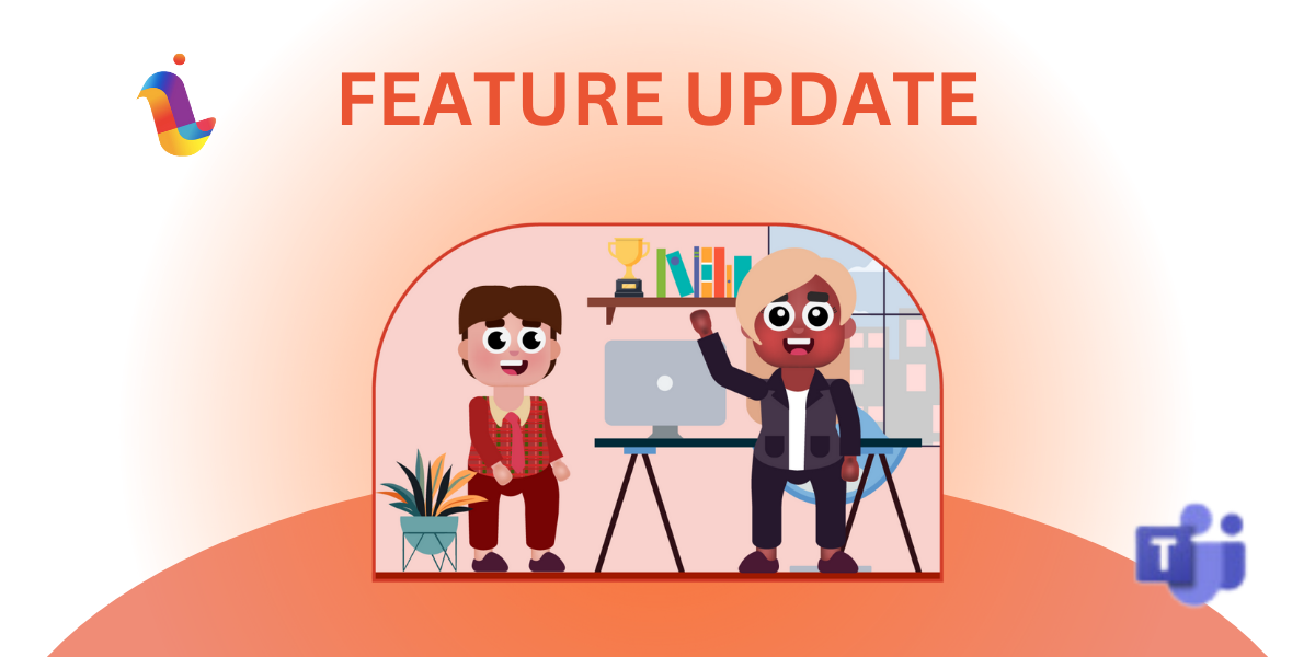 Feature Update Teams