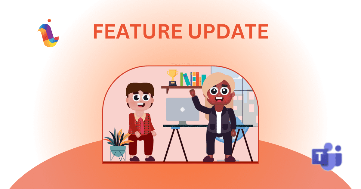 Feature Update Teams